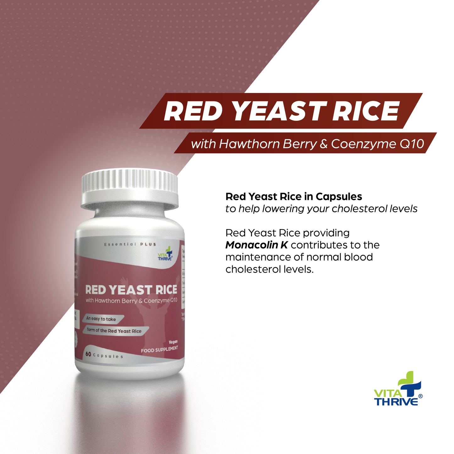 VitaThrive® Red Yeast Rice with Hawthorne Berry and Co-Enzyme Q10-60 Capsules