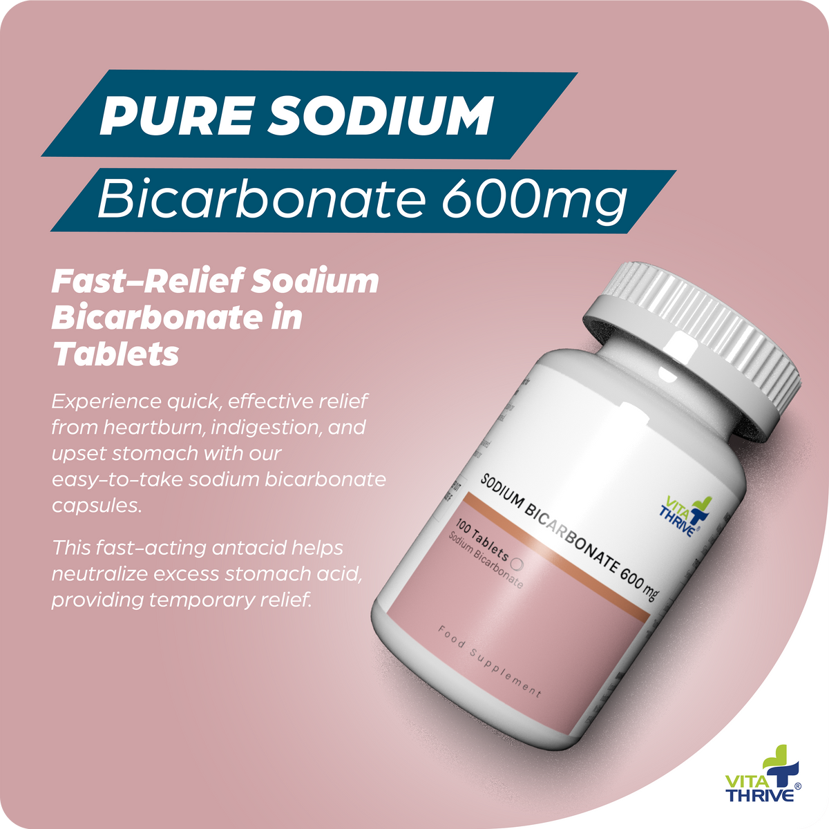 VitaThrive® Sodium Bicarbonate 600mg Tablets